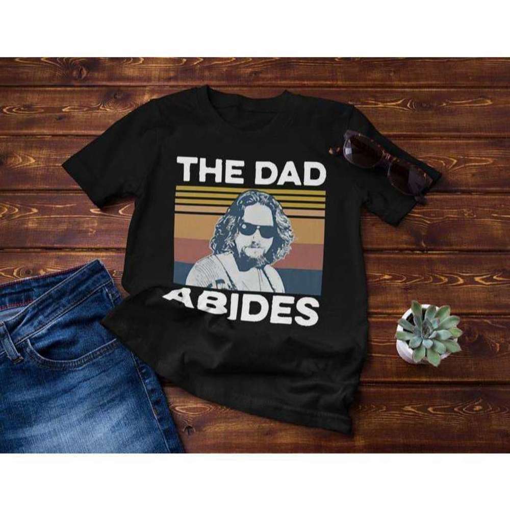 The Big Lebowski The Dad Abides Cult Movie Quote T-Shirt